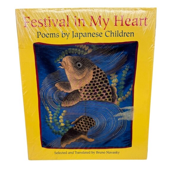 Festival In My Heart poems Japanese Children By Bruno Navasky Hardcover Book - Picture 1 of 6